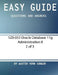 Easy Guide: 1z0-053 Oracle Database 11g Administration II [2 of 3]: Questions and Answers by Austin Vern Songer