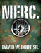 Merc. by David W. Dodt Sr