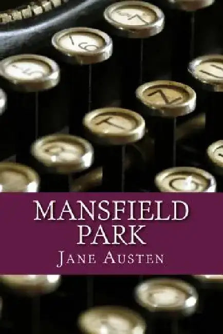 Mansfield Park by Jane Austen