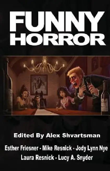 Funny Horror by Esther Friesner
