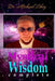 Mystical Wisdom: Complete by Michael Likey Ph. D.