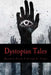 Dystopian Tales by Matthew Robert Clark