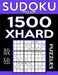 Sudoku Book 1,500 Extra Hard Puzzles: Sudoku Puzzle Book With Only One Level of Difficulty by Sudoku Book