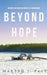 Beyond Hope by Martyn J. Pass