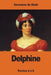 Delphine: Parties 4 à 6 by de Staël, Germaine