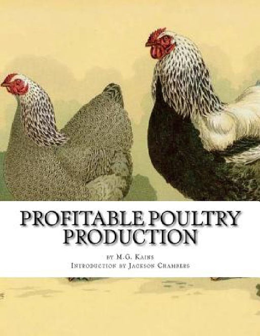 Profitable Poultry Production by Jackson Chambers