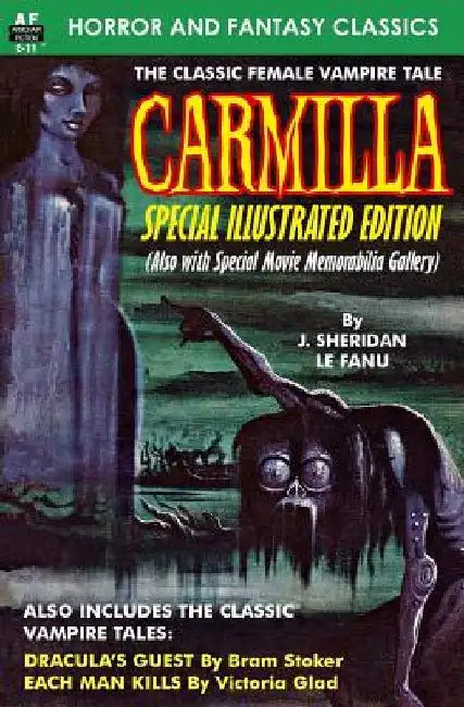CARMILLA, Special Illustrated Edition by Bram Stoker