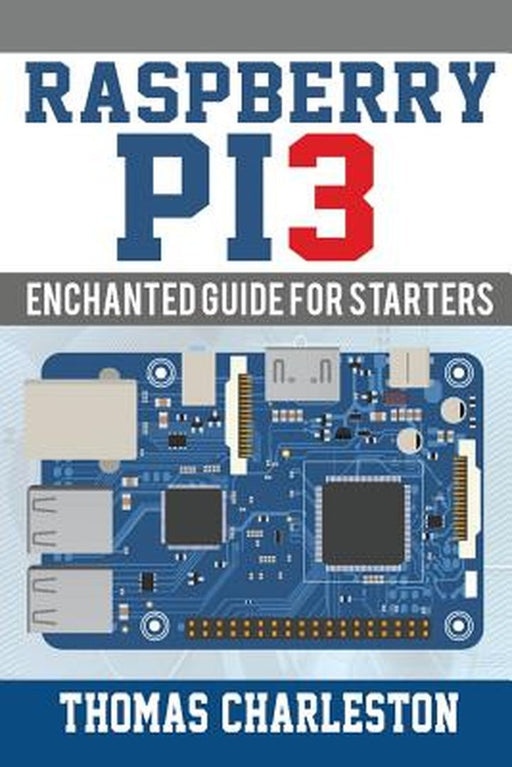 Raspberry Pi3 by Charleston, Thomas