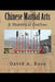 Chinese Martial Arts: A Historical Outline by David A. Ross