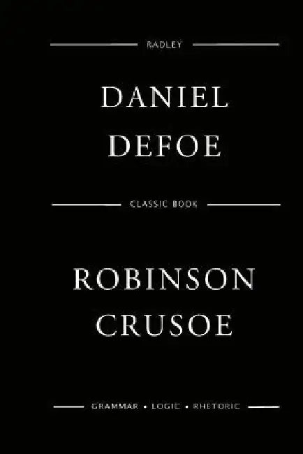Robinson Crusoe by Daniel Defoe