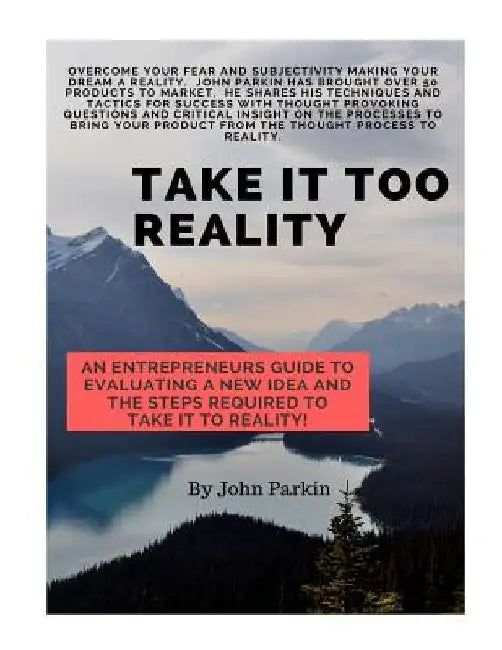 Take it Too Reality by John Parkin