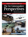Airpower in Afghanistan 2005-10 The Air Commanders' Perspectives by Dag Henriksen