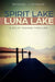 Spirit Lake, Luna Lake: A Sci-fi Technothriller by Michael J. Denham