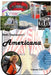 Americana: Everything Great About America by Beth M. Stephenson