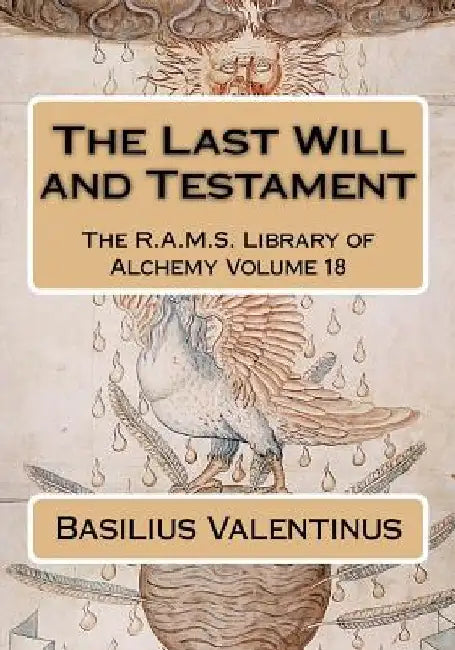 The Last Will and Testament by Philip N. Wheeler