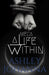 Meca: A Life Within by Ashley Johanna