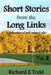 Short Stories from the Long Links: A Collection of Golf Related Tales by Richard E. Todd