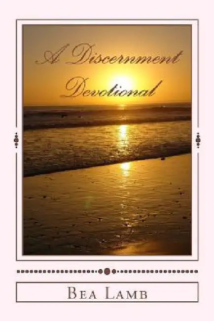 A Discernment Devotional: 141 Bible Verses for Your Discernment Journey by Cbm-Christian Book Editing