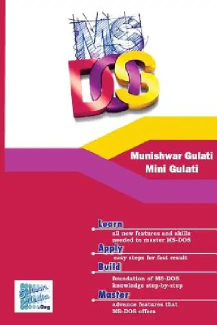 Using MSDOS by Mini Gulati