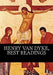 Henry Van Dyke, Best readings by Henry Van Dyke