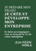 Je Prépare Mon Projet, Je Crée Et Développe Mon Entreprise: Se Faire Accompagner Tout Au Long de la Vie de Votre Entreprise by Honla, Jean-Pierre
