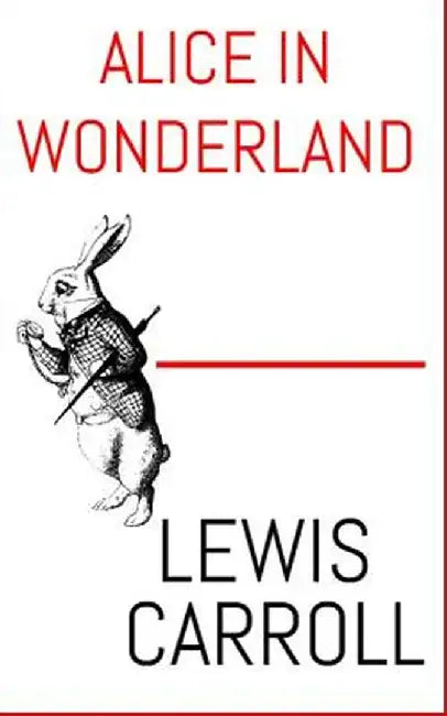 Alice in Wonderland: The Aston & James Collection by Carroll, Lewis