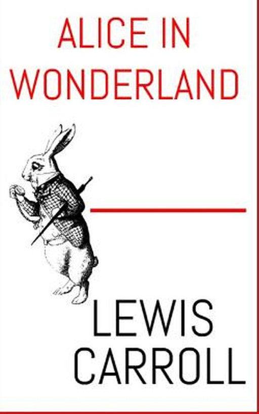 Alice in Wonderland: The Aston & James Collection by Carroll, Lewis