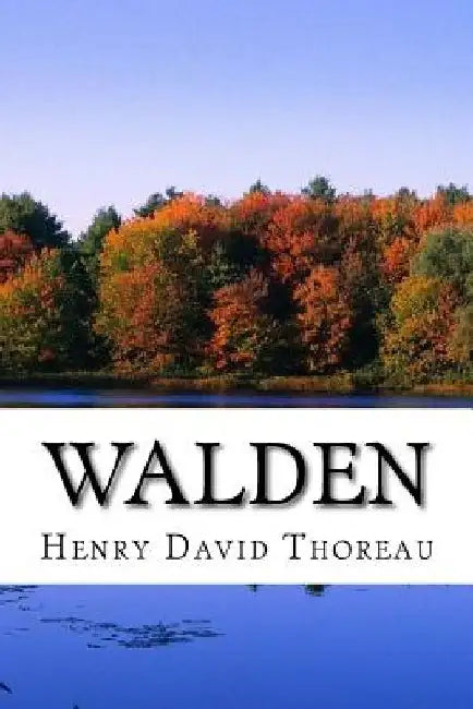 Walden by Henry David Thoreau