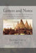 Letters and Notes on the Manners, Customs and Conditions of the North American Indian: Volume 1: Illustrated with Color Engravings by Brett Warren
