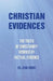 Christian Evidences: The Truth of Christianity Verified by Factual Evidence by John Hobbs