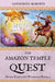 The Amazon Temple Quest by Katherine Roberts