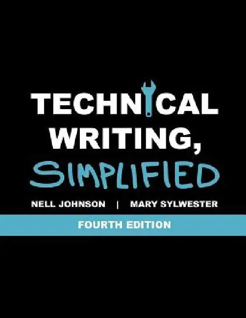 Technical Writing, Simplified by Mary Sylwester