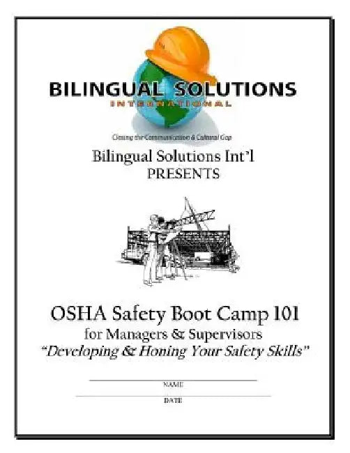 Safety Boot Camp 101 2017: General Industry Safety by Hector M. Escarcega