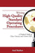 Writing High-Quality Standard Operating Procedures: A Practical Guide to Clear, Concise, and Correct SOPs by Atul Mathur