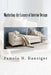 Marketing the Luxury of Interior Design by Pamela N. Danziger