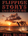 Flippige Storys und Sprüche by Humor, Phil