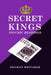 Secret Kings: The Psychic Power of Playing Cards by Whitaker, Degman