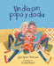 Un día con papá y dada by José Ignacio Valenzuela