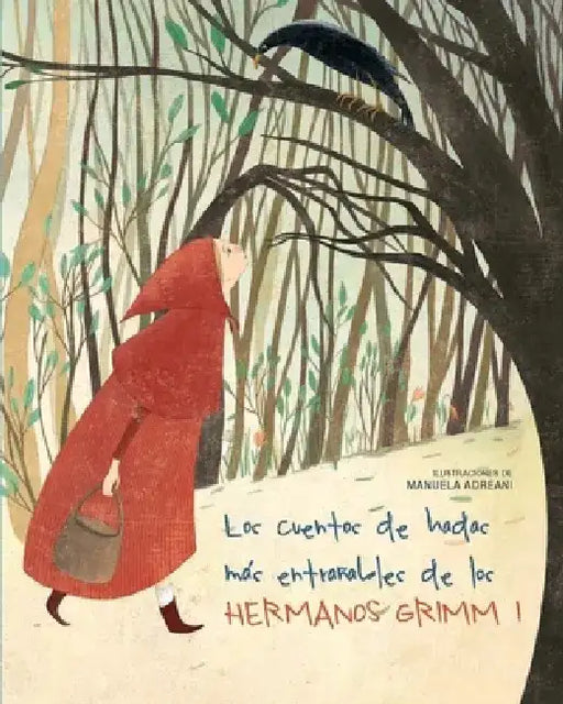 Los Cuentos de Hadas Más Entrañables de Los Hermanos Grimm I by Jacob Grimm