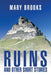 Ruins and Other Short Stories by Mary Brooks