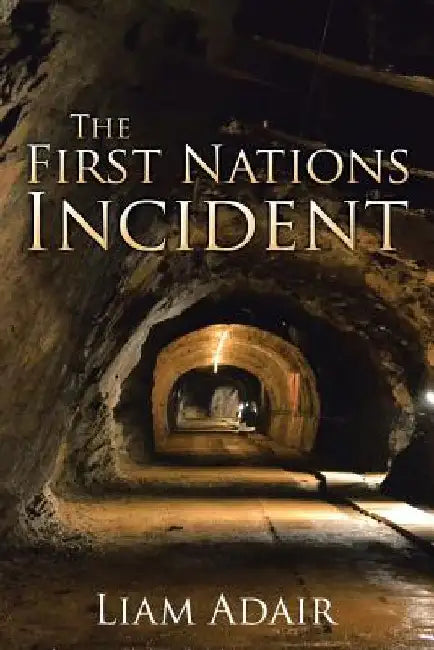 The First Nations Incident by Liam Adair