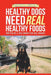 Healthy Dogs Need Real Healthy Foods: Written by a Dog Owner for Dog Owners by Michelle Zuppini