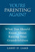 You're Parenting Again?: What You Should Know About Raising Your Grandchildren by Larry D. Lamb