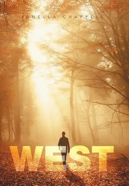 West by Janella Chappell