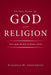 In the Name of God and Religion: Born Again Jihadists of Modern World by Ziauddin Choudhury