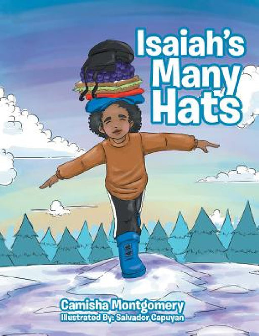 Isaiah's Many Hats by Camisha Montgomery