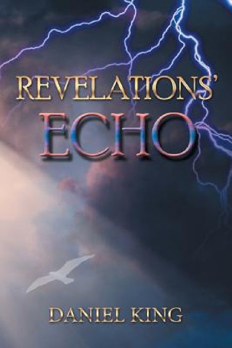 Revelations' Echo by Daniel King
