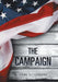 The Campaign by Hank Silverberg