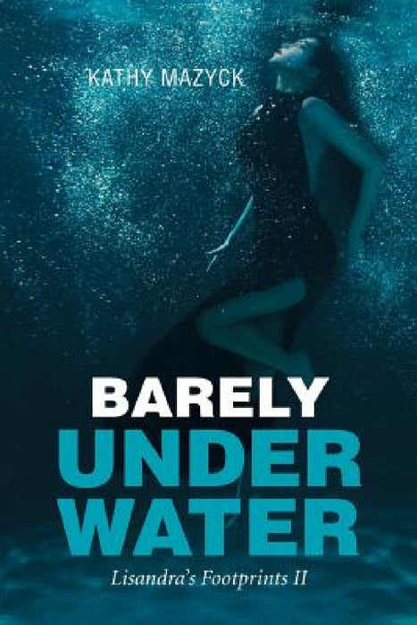 Barely Under Water: Lisandra's Footprints II by Kathy Mazyck