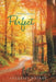 He Makes My Path Perfect by Sherrell Walker